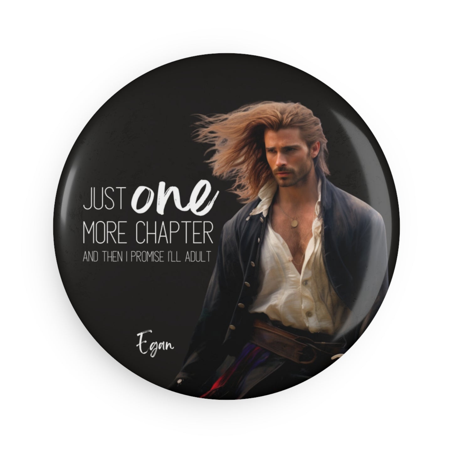 Button Magnet, Round (1 & 10 pcs).Just one more chapter with Egan