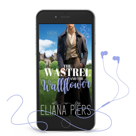 The Wastrel and the Wallflower Audiobook | A Steamy Historical Regency Romance